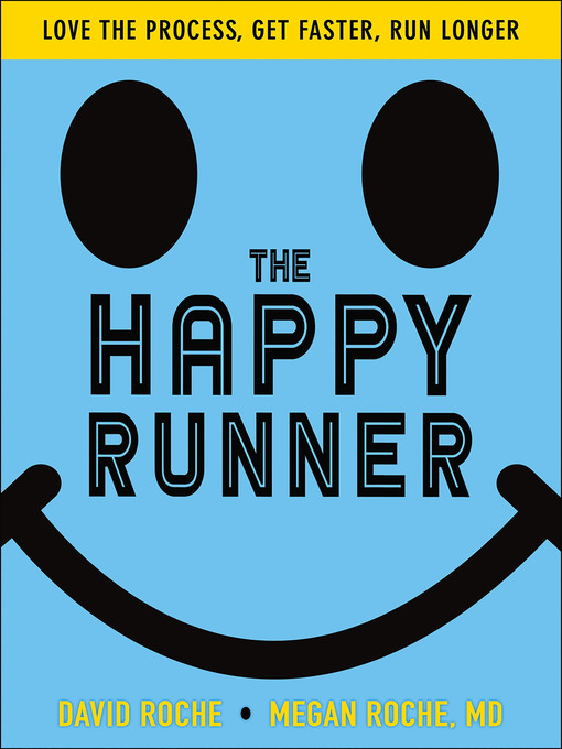 Title details for The Happy Runner by David Roche - Available